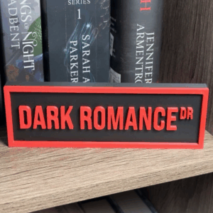 DARK ROMANCE STREET SIGN