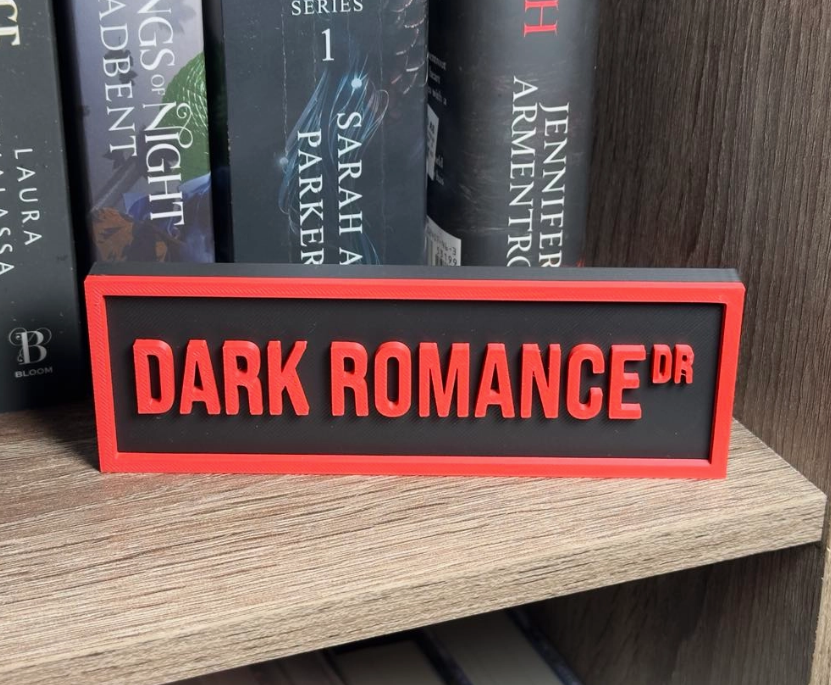 DARK ROMANCE STREET SIGN