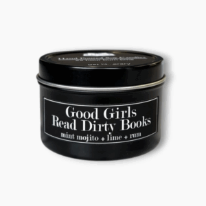GOOD GIRLS READ DIRTY BOOKS CANDLE