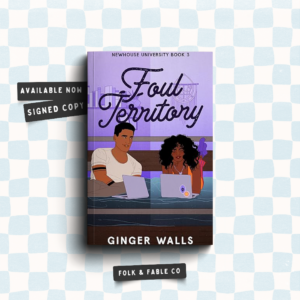 FOUL TERRITORY BY GINGER WALLS