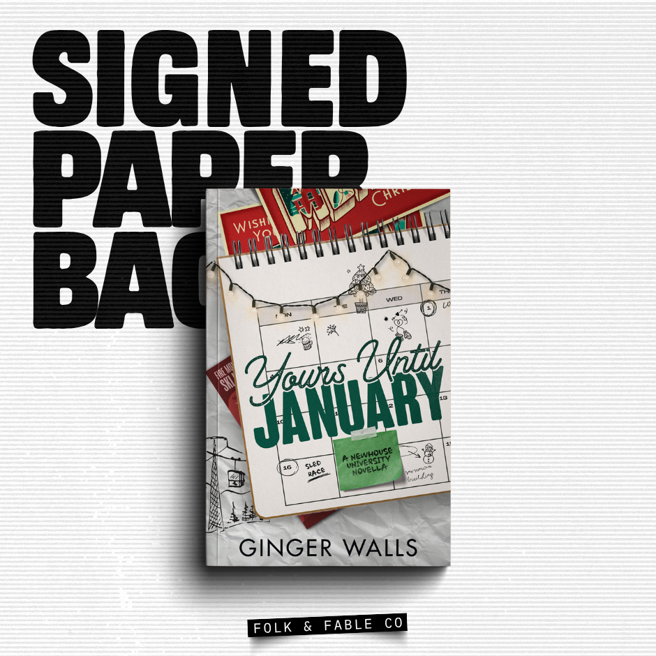 YOURS UNTIL JANUARY BY GINGER WALLS