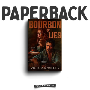 BOURBON & LIES BY VICTORIA WILDER