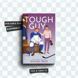 TOUGH GUY BY RACHEL REID