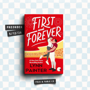 FIRST AND FOREVER | LYNN PAINTER (PREORDER)