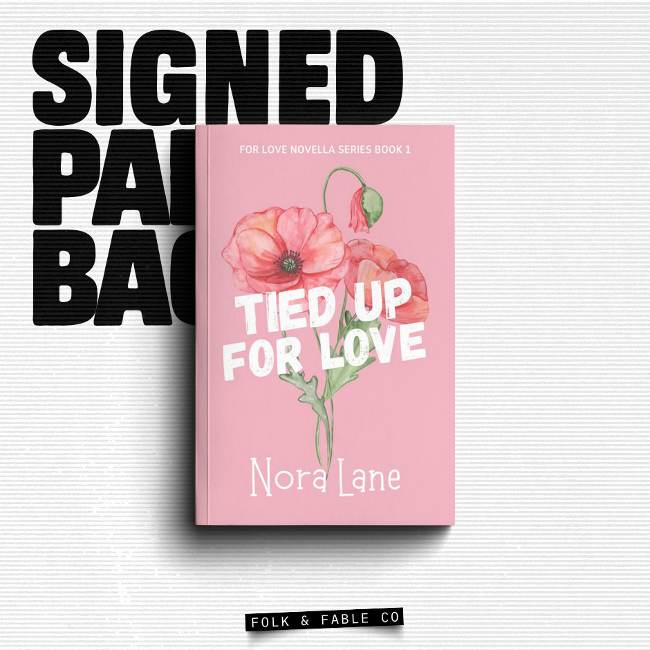 TIED UP FOR LOVE BY NORA LANE