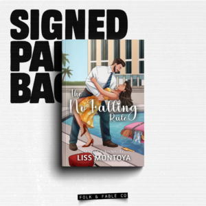 THE NO FALLING RULE BY LISS MONTOYA