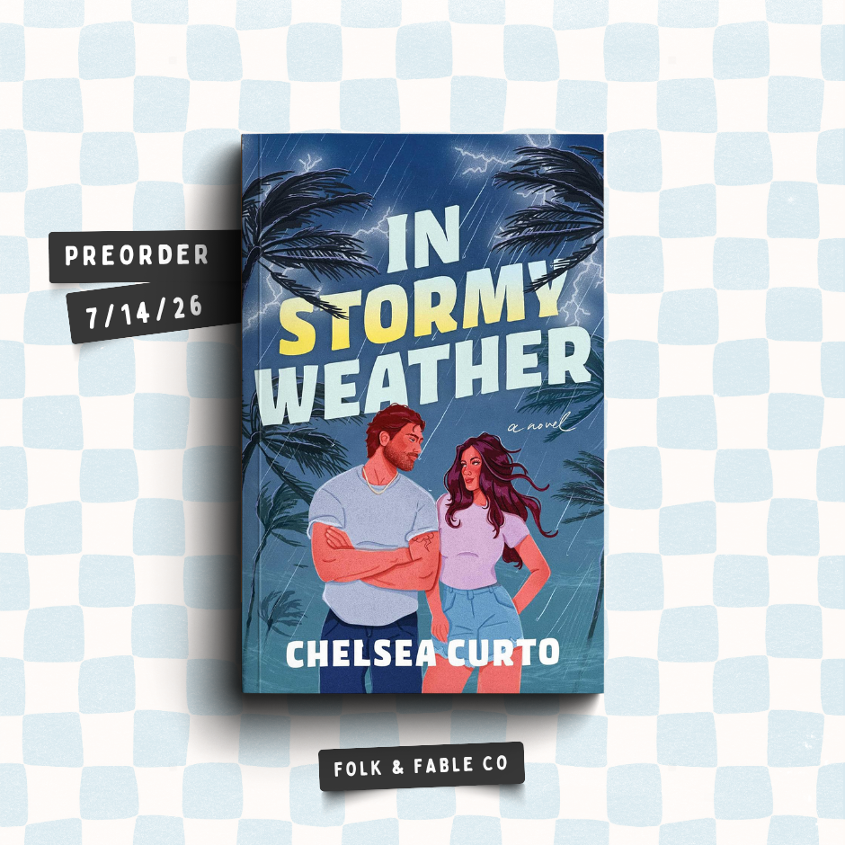IN STORMY WEATHER | CHELSEA CURTO (PREORDER)