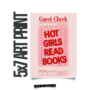 HOT GIRLS READ GUEST CHECK ART PRINT