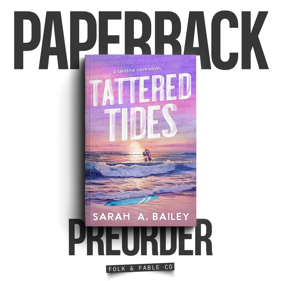 TATTERED TIES | SARAH A. BAILEY (PREORDER)