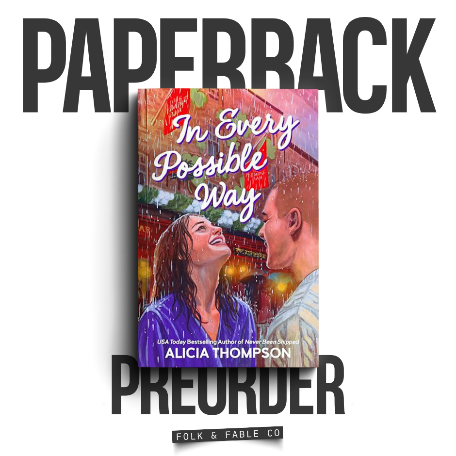 IN EVERY POSSIBLE WAY | ALICIA THOMPSON (PREORDER)