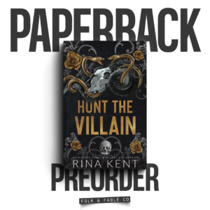 HUNT THE VILLAIN BY RINA KENT (PREORDER)