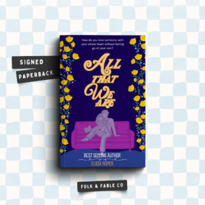 ALL THAT WE ARE BY ELICIA ROPER