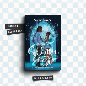 Written on Ice by Smardline S. DELUXE PAPERBACK