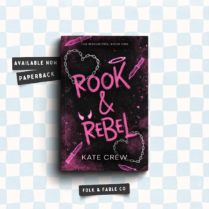 ROOK & REBEL BY KATE CREW