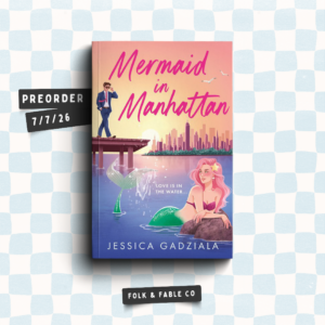 MERMAID IN MANHATTAN BY JESSICA GADZIALA (PREORDER)