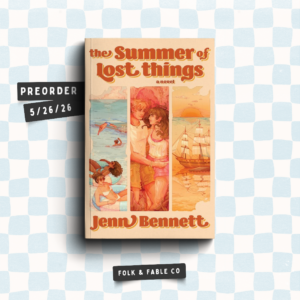 THE SUMMER OF LOST THINGS BY JENN BENNETT (PREORDER)