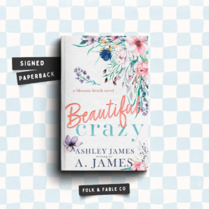 BEAUTIFUL CRAZY BY A. JAMES