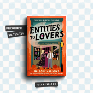 ENTITIES TO LOVERS BY MALLORY MARLOWE (PREORDER)