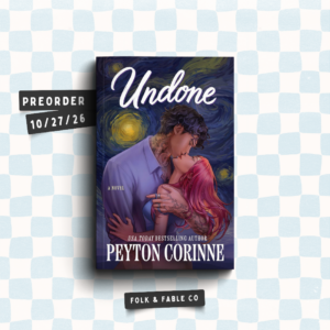 UNDONE BY PEYTON CORINNE (PREORDER)