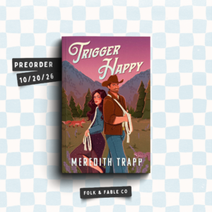 TRIGGER HAPPY BY MEREDITH TRAPP (PREORDER)