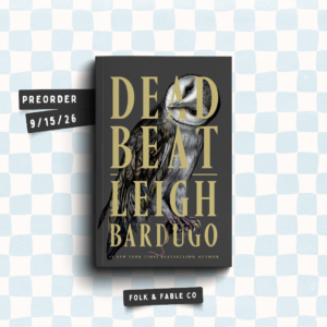 DEAD BEAT BY LEIGH BARDUGO (PREORDER)