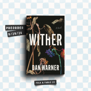 WITHER BY DAN WARNER (PREORDER)