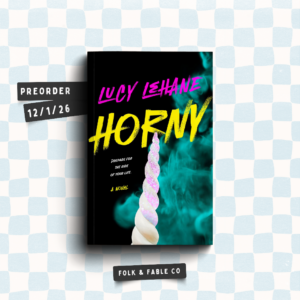 HORNY BY LUCY LEHANE (PREORDER)