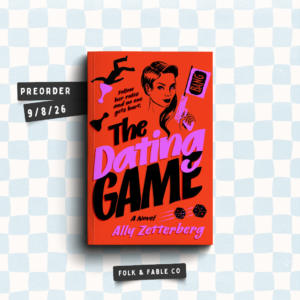 THE DATING GAME BY ALLY ZETTERBERG (PREORDER)