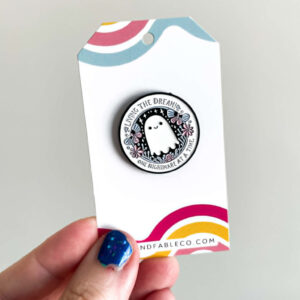 LIVING THE DREAM ENAMEL PIN