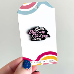 DEAR MERCURY ENAMEL PIN