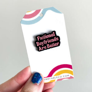 FICTIONAL BOYFREINDS ENAMEL PIN