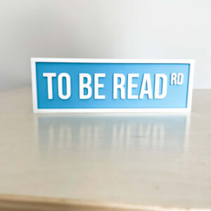 TO BE READ BOOKSHELF SIGN LIGHT BLUE