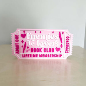 ENEMY TICKET BOOKSHELF SIGN PINK