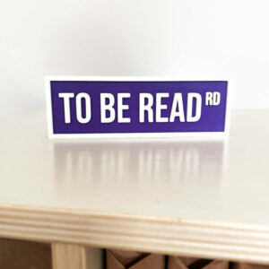 TO BE READ BOOKSHELF SIGN DARK PURPLE