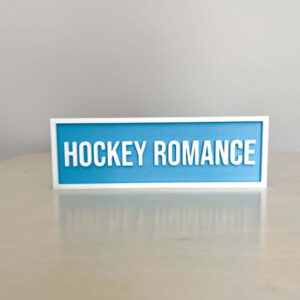 HOCKEY ROMANCE BOOKSHELF SIGN BLUE